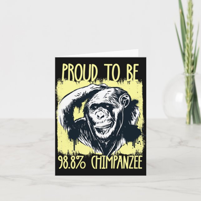 Proud To Be 988 Chimpanzee 2  Karte (Vorderseite)