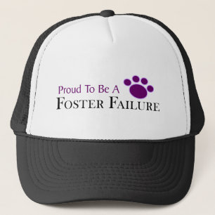 Proud To Be A Foster Failure In Purple Hat/Cap Truckerkappe