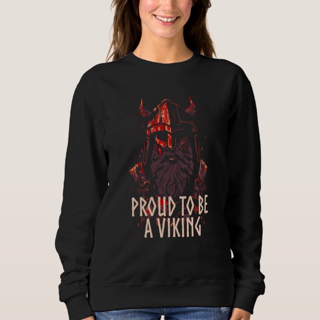 Proud To Be A Viking Norwegian Patriotic Norway Pa Sweatshirt (Vorderseite)