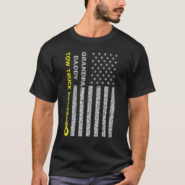 Proud Tow Truck Driver Daddy Grandpa USA American  T-Shirt (Vorderseite)