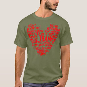 Proud Trainer Qualitäten Dog Training Herz Form T-Shirt