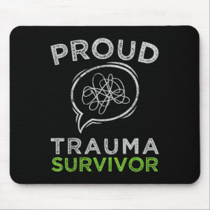 Proud Trauma Survivor Traumatherapie Psychische Ge Mousepad
