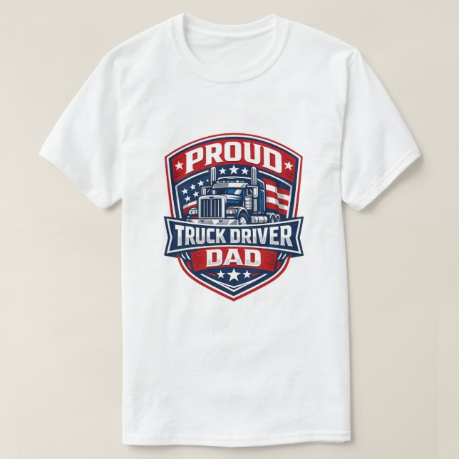 Proud Truck Driver Dad Badge T-Shirt (Design vorne)