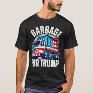 Proud Trump Garbage Support Garbage T-Shirt