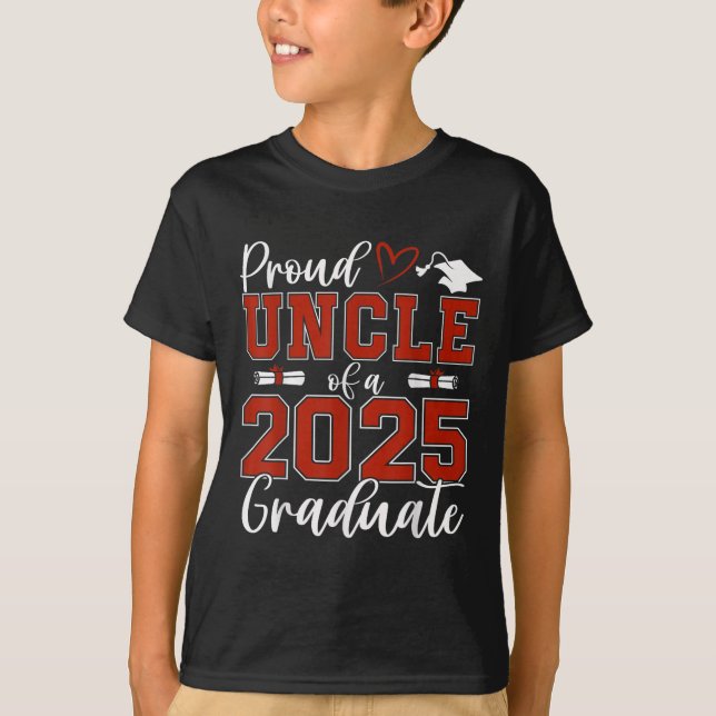 Proud Uncle Of A Cl Of 2025 Graduate Senior Gradua T-Shirt (Vorderseite)