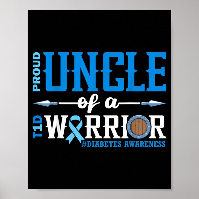 Proud Uncle Of A T1d Warrior Diabetes Awareness Ri Poster (Vorne)