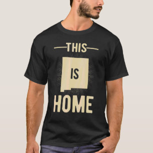 Proud US Fan Staat Dies ist Zuhause Map New Mexico T-Shirt