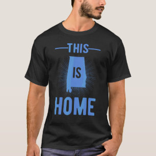Proud Usa Fan Staat Dies ist Zuhause Map Alabama T-Shirt