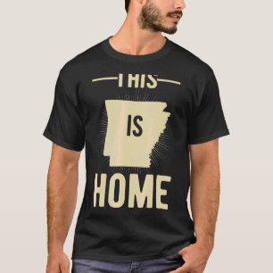 Proud Usa Fan Staat Dies ist Zuhause Map Arkansas  T-Shirt