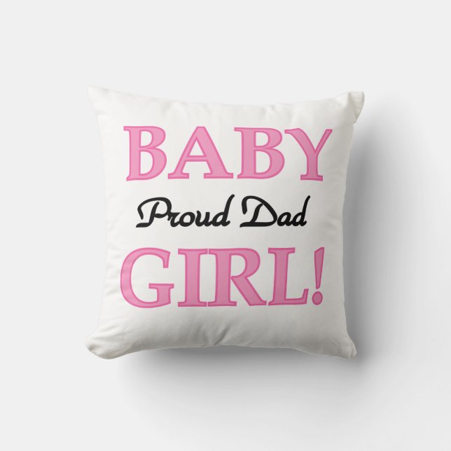 Proud Vater Baby Girl Geschenke Kissen (Vorderseite)