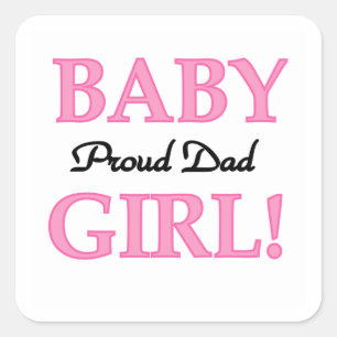 Proud Vater Baby Girl Geschenke Quadratischer Aufkleber