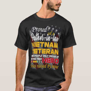 Proud Vater im Gesetz Vietnam Veteran erhoben von T-Shirt