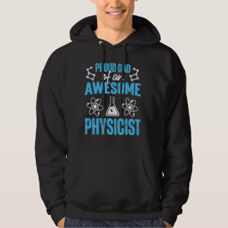 Proud Vater Physiker Physik Student Lehrerin Gra Hoodie