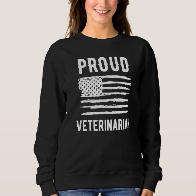 Proud Veterinarian Profession American Flag Premiu Sweatshirt (Vorderseite)