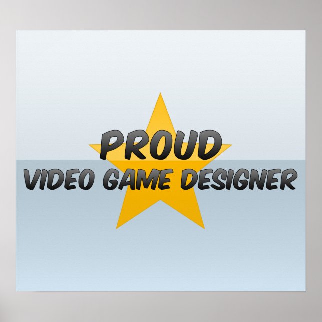 Proud Video Game Designer Poster (Vorne)