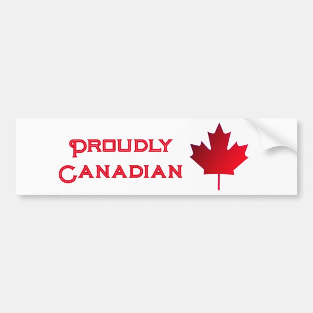 Proudly Canadian Bumper Sticker Autoaufkleber (Vorne)