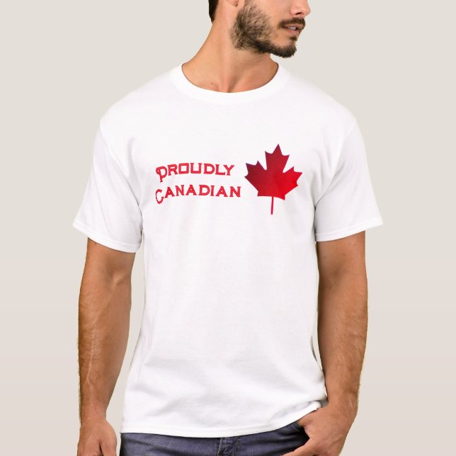 Proudly Canadian. Maple Leaf. T-Shirt (Vorderseite)