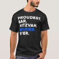 PROUPROUBAR BAR MITZVAH BRUDER EVER Jewish BOY Cel