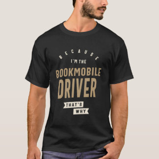 Prouter Buchmobil-Treiber T-Shirt