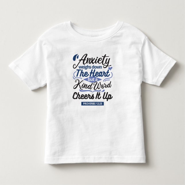 Proverbs 12:25 Bible Verse – Kind Word Art Kleinkind T-shirt (Vorderseite)