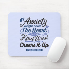 Proverbs 12:25 Bible Verse – Kind Word Art Mousepad