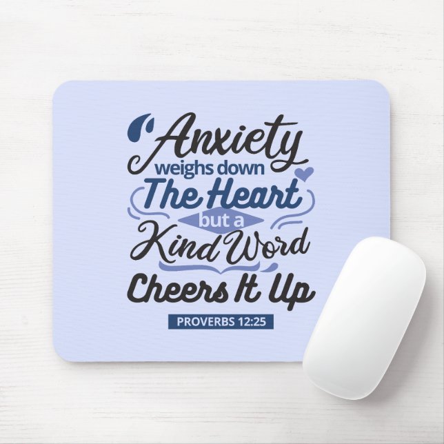 Proverbs 12:25 Bible Verse – Kind Word Art Mousepad (Mit Mouse)