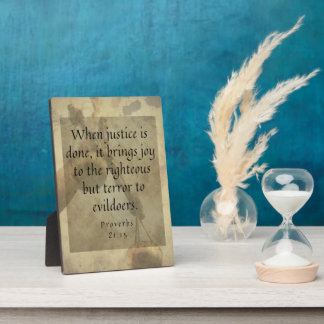 Proverbs 21:15 Justice Brings joy to righteous Fotoplatte