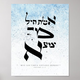 Proverbs 31,10 - Who can find a virtuous woman Poster