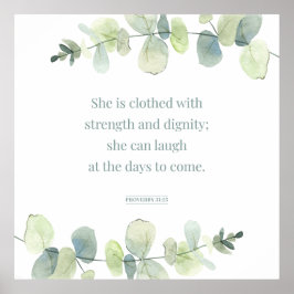 Proverbs 31:25, Bibelverse Print, Strenght Poster