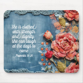 Proverbs 31:25 Mousepad Inspiring Bible Verse