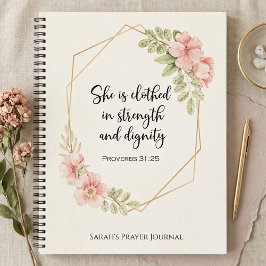 Proverbs 31:25 Strength and Dignity Personalized  Notizbuch