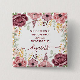 Proverbs 31 Elegante pastellrosa Blume Button