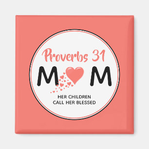 PROVERBS 31 MAMA MAGNET