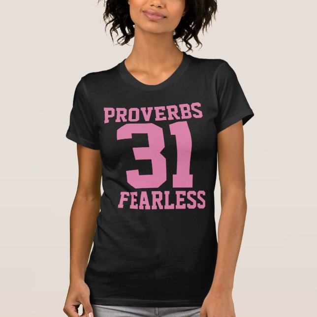 PROVERBS 31 SCHWARZE T - SHIRT FÜRCHTEN UNS CHRIST (Vorderseite)