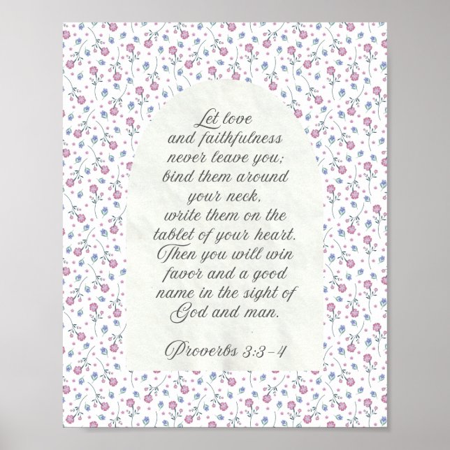 Proverbs 3:3–4 Floral Scripture  Poster (Vorne)