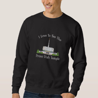 Provo Utah Temple I Liebe, um meine Tempelfarbe zu Sweatshirt