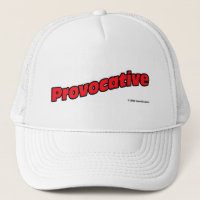 Provozierend