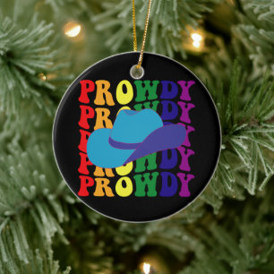 Prowdy Rodeo Hallo Cowboy Cowgirl LGBTQ Western  Keramik Ornament