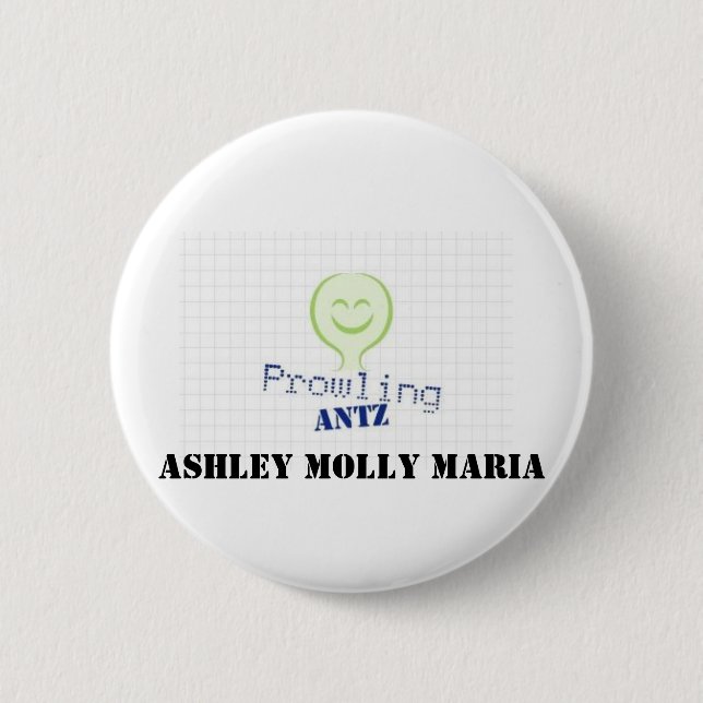 ProwlingAntzLogo Ashley Molly Maria Button (Vorderseite)