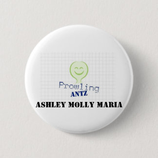 ProwlingAntzLogo Ashley Molly Maria Button