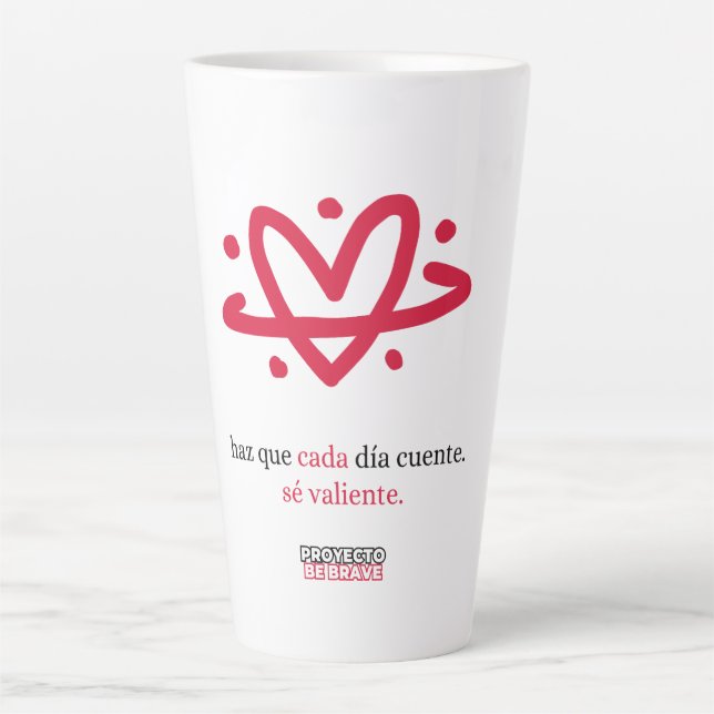 Proyecto Be Brave Latte Tasse (Vorderseite)