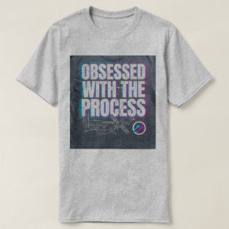 PROZESSBESSESSENE T-Shirts