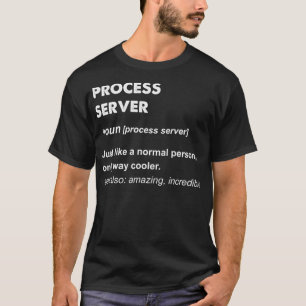 Prozessserver T-Shirt