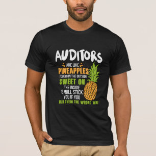 Prüfer sind wie Ananas. T-Shirt