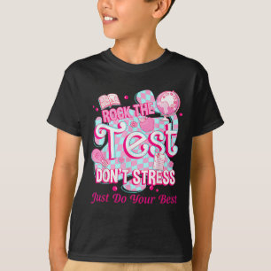 Prüfungstag Rock The Test Motivierend Für Lehrer T-Shirt