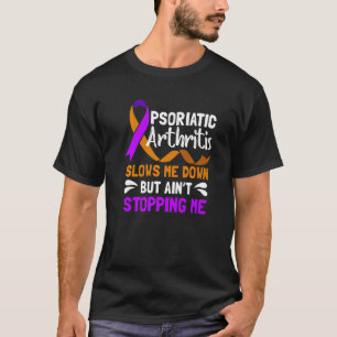 Psa Psoriasis Arthritis Langsames Erwachen T-Shirt
