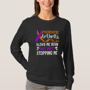 Psa Psoriasis Arthritis Langsames Erwachen T-Shirt