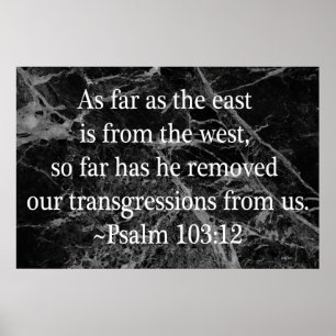 Psalm 103:12 poster