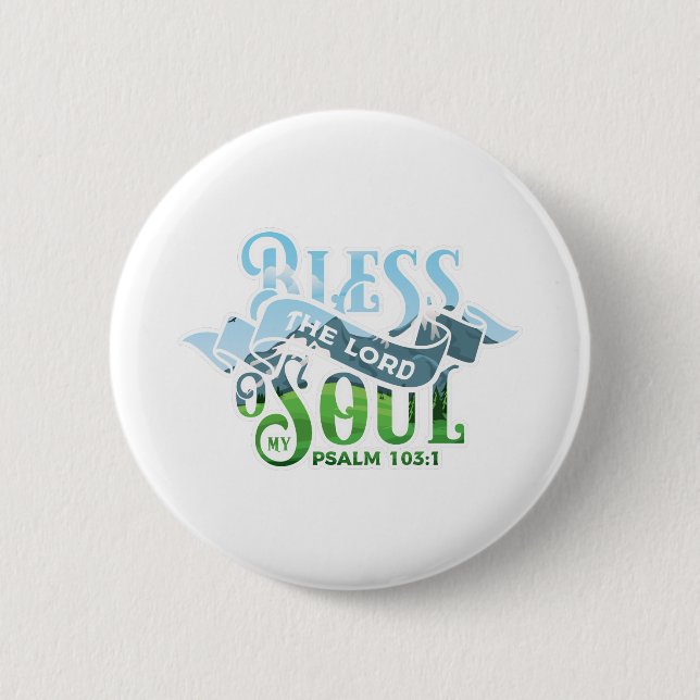 Psalm 103 Christliches Design Button (Vorderseite)