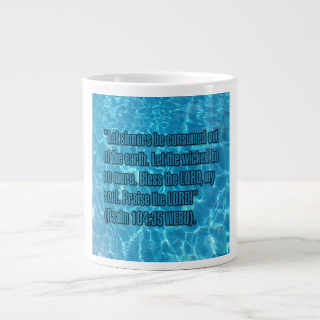 Psalm 104:35 WEBU Mug Jumbo-Tasse (Vorderseite)